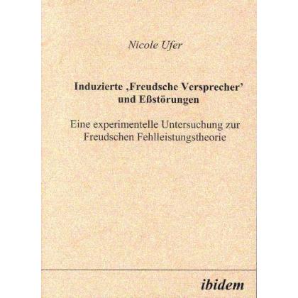 Induzierte "Freudsche Versprecher" und Essstörungen, Fachbücher