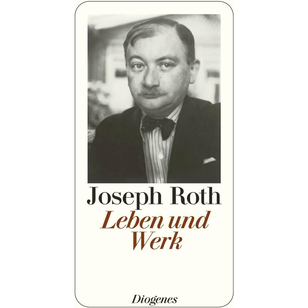 Thumbnail - Leben und Werk, Belletristik von Joseph Roth