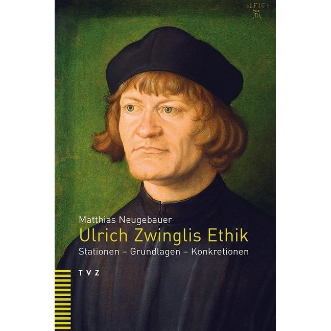Ulrich Zwinglis Ethik, Fachbücher