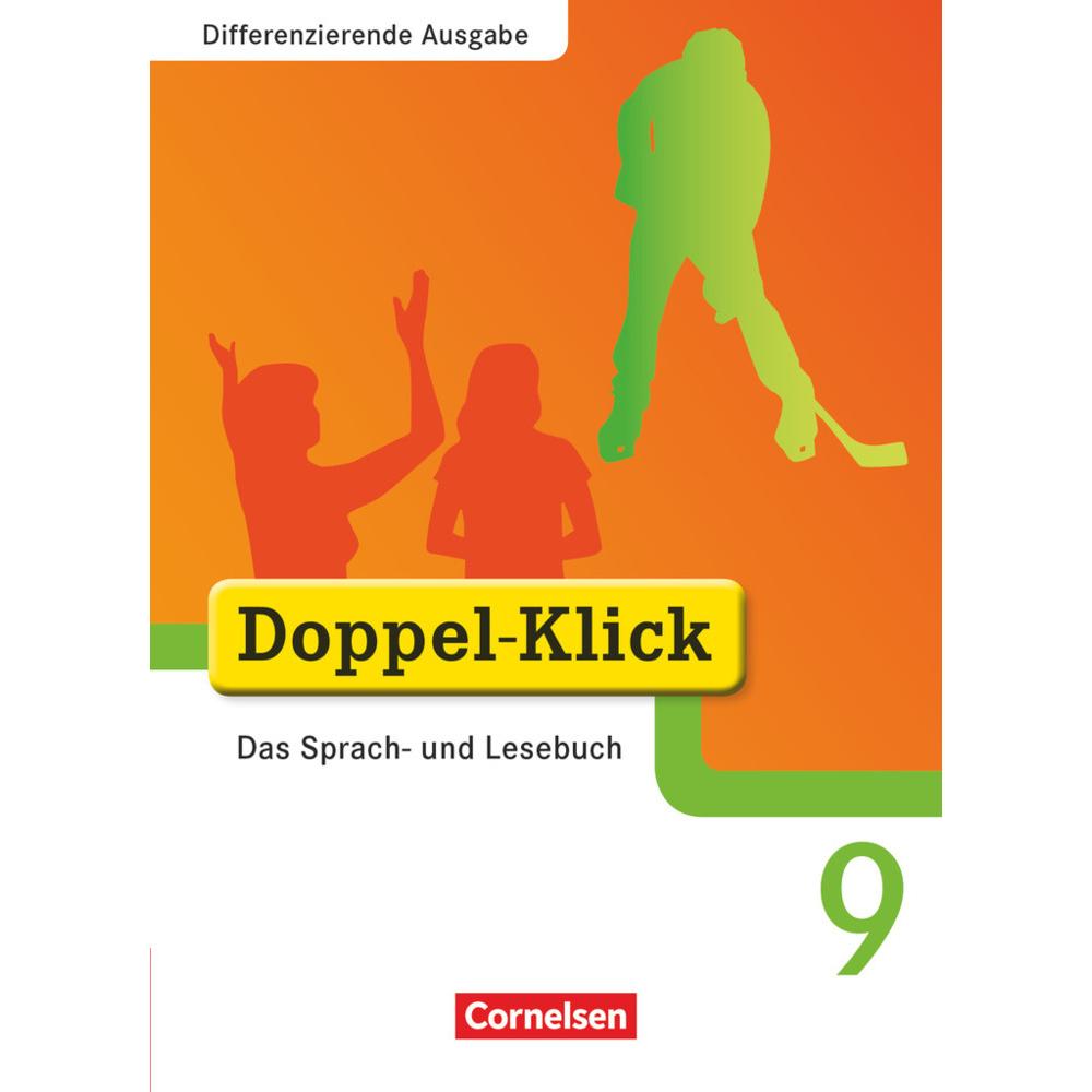 Doppel-Klick 9. Schuljahr. Differenzierende Ausgabe. Schülerbuch, Schulbücher von Beate Hallmann, Martin Püttschneider, ...