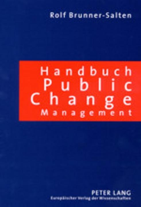Produktbild Handbuch Public Change Management (Deutsch, Ralf Halten, 2003)