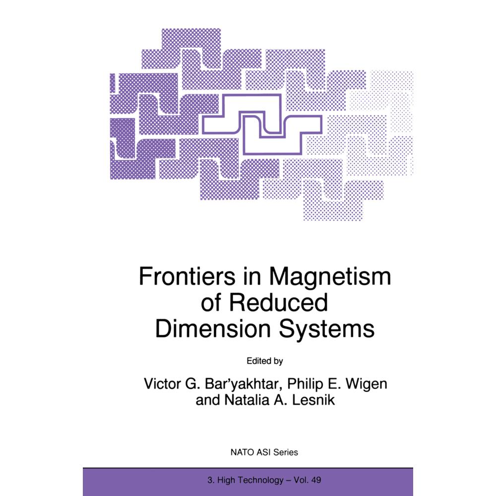Frontiers in Magnetism of Reduced Dimension Systems, Fachbücher von Victor G. Bar'yakhtar, P. E. Wigen