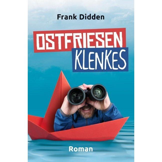 Ostfriesenklenkes, Belletristik von Frank Didden