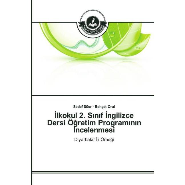 Ilkokul 2. Sinif Ingilizce Dersi Ögretim Programinin Incelenmesi, Schulbücher