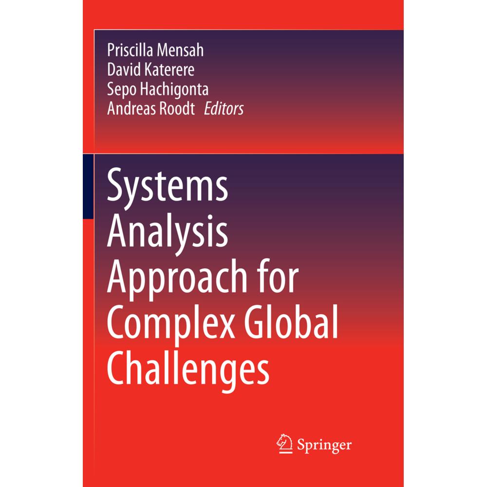 Systems Analysis Approach for Complex Global Challenges, Fachbücher von Priscilla Mensah, Andreas Roodt, Sepo Hachigonta...