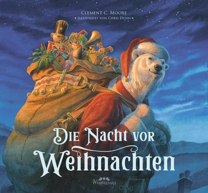 Die Nacht vor Weihnachten (German, Clement Clarke Moore, Steve Richardson, 2024)