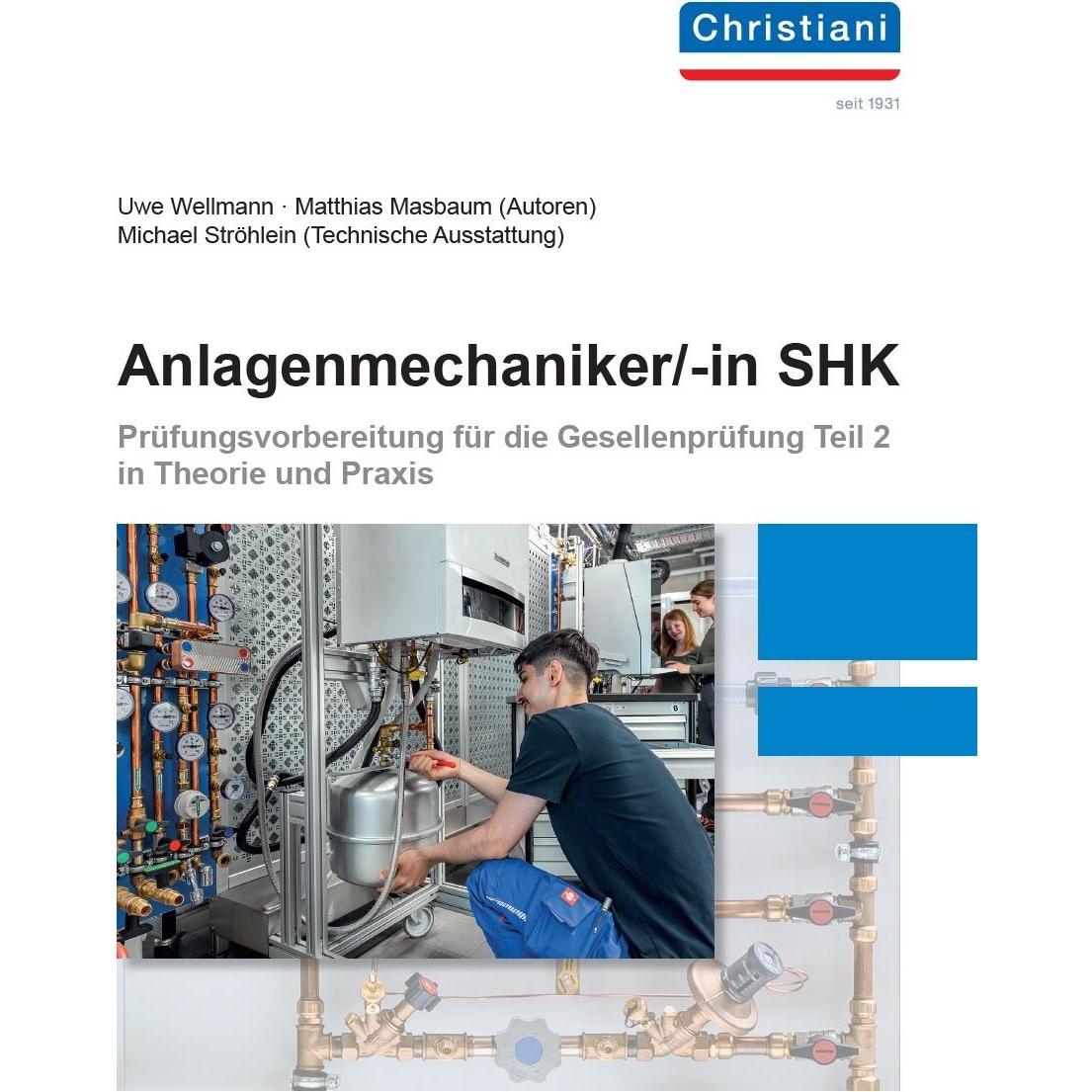 Anlagenmechaniker/-in SHK, Fachbücher von Michael Ströhlein, Matthias Masbaum, Uwe Wellmann