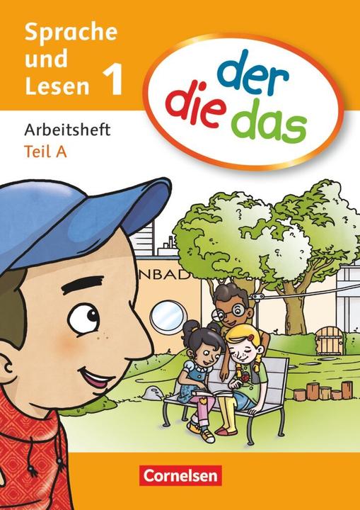 Produktbild der die das - Sprache und Lesen 1. Arbeitsheft Teil A und B (Deutsch, Birgit Behle-Saure, Elisabeth Warnecke, Kathrin Röder, Krystyna Strozyk, Petra Hubbert, Simone Schick, Stefan Jeuk, 2011)