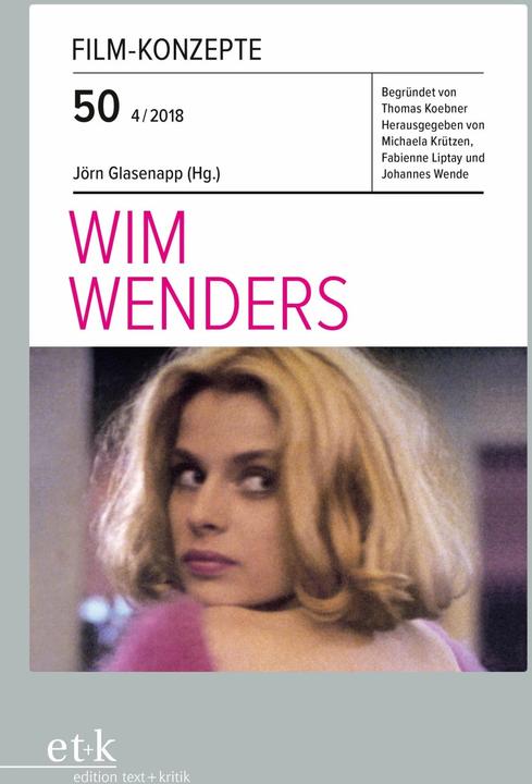 Wim Wenders (Deutsch, Jörn Glasenapp, Johannes Wende, Michaela Krützen, Fabienne Liptay, 2018)