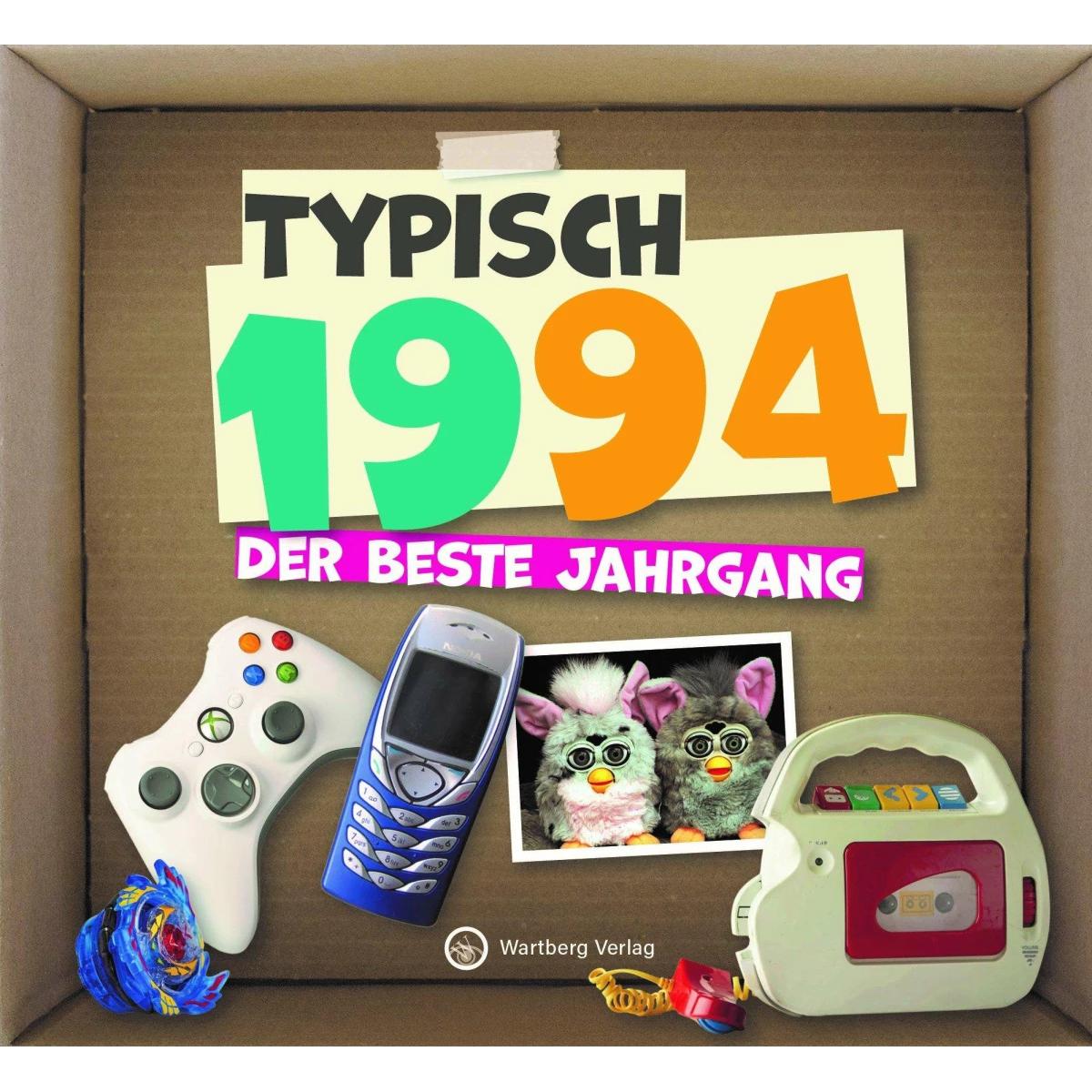 Typisch 1994 - Der beste Jahrgang, Belletristik von Wartberg Verlag