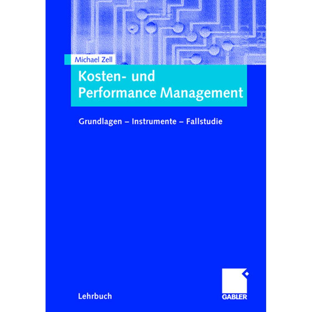 Kosten- und Performance Management, Fachbücher von Michael Zell