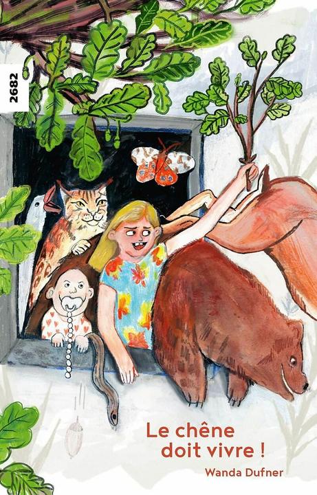 Image du produit La chne doit vivre! (Français, Maguelone Wullschleger, Wanda Dufner, 2022)