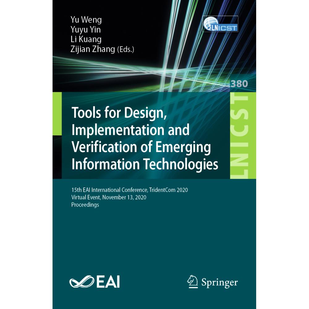 Tools for Design, Implementation and Verification of Emerging Information Technologies, Fachbücher von Yuyu Yin, Zijian ...