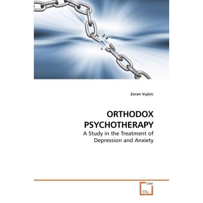 Orthodox Psychotherapy, Sachbücher von Zoran Vujisic