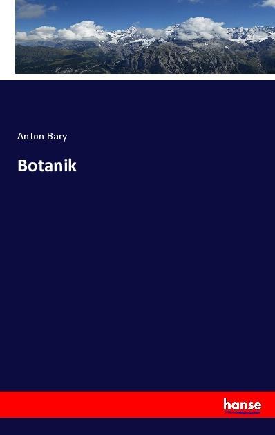 Produktbild Botanik (Anton Bary, 2017)