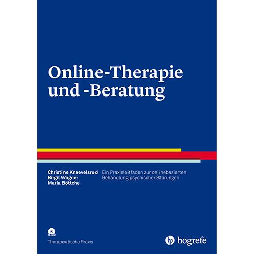 Online-Therapie und -Beratung, Fachbücher von Christine Knaevelsrud, Birgit Wagner, Maria Böttche