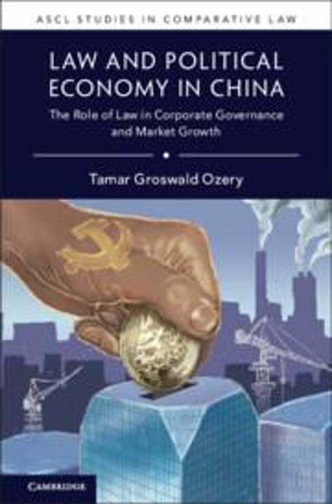 Actual product image Law and Political Economy in China (English, Tamar Groswald Ozery, 2023)