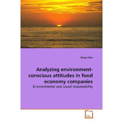 Analyzing environment-conscious attitudes in food economy companies, Fachbücher