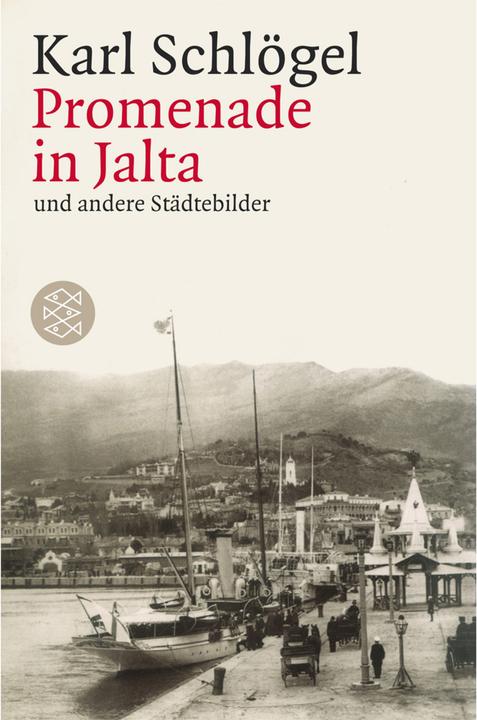 Produktbild Promenade in Jalta und andere Städtebilder (Deutsch, Karl Schlögel, 2003)