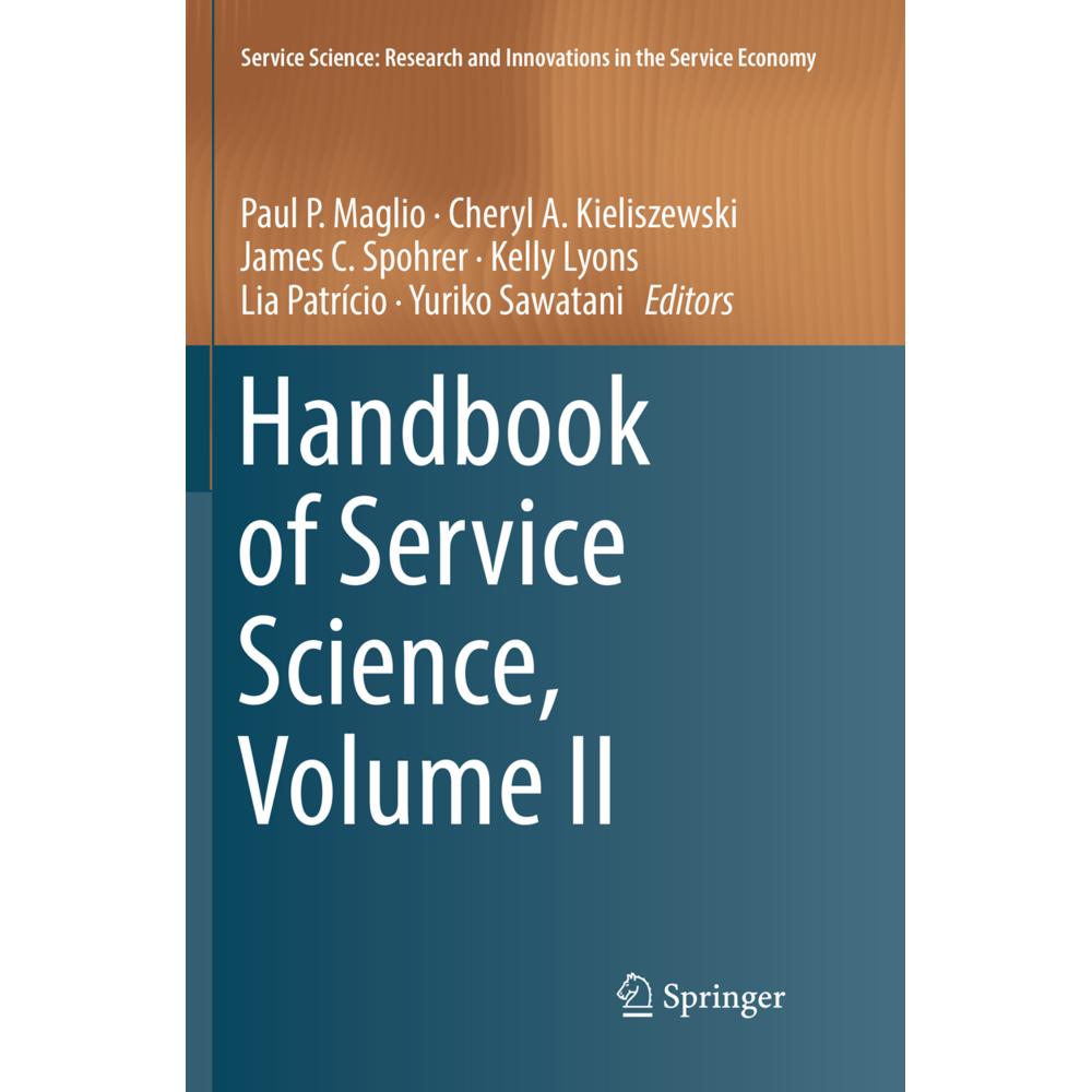 Handbook of Service Science, Volume II, Fachbücher von Lia Patrício, James C Spohrer, Yuriko Sawatani, Kelly Lyons, Paul...
