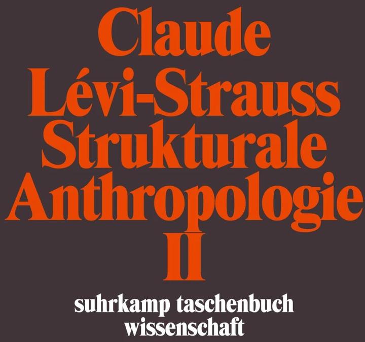 Produktbild Strukturale Anthropologie II (Deutsch, Claude Lévi-Strauss, 1992)