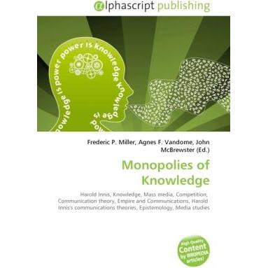 Monopolies of Knowledge, Fachbücher