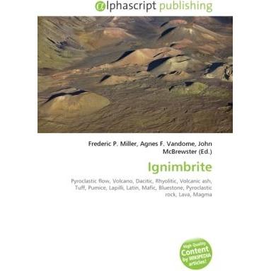 Ignimbrite, Fachbücher von Agnes F. Vandome, Frederic P. Miller, John McBrewster