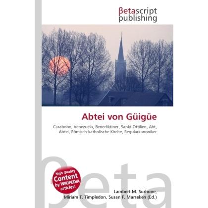 Abtei von Güigüe, Sachbücher