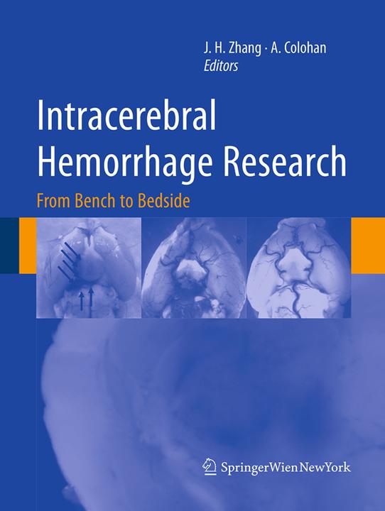 Produktbild Intracerebral Hemorrhage Research (Austin Colohan, John Zhang, 2016)