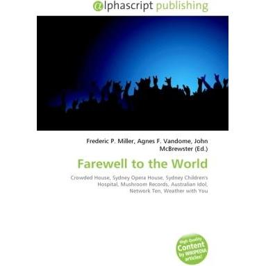 Farewell to the World, Fachbücher