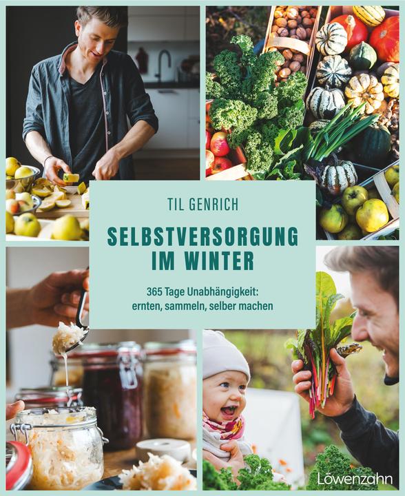 Produktbild Genrich:Selbstversorgung im Winter (Deutsch, Til Genrich, 2024)