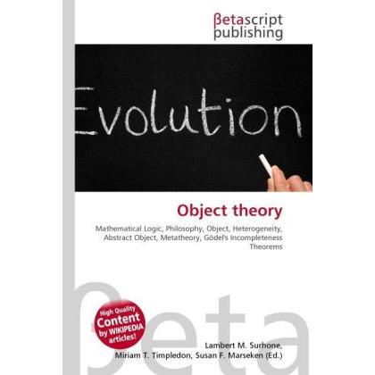 Object theory, Fachbücher von Lambert M. Surhone, Miriam T. Timpledon, Susan F. Marseken