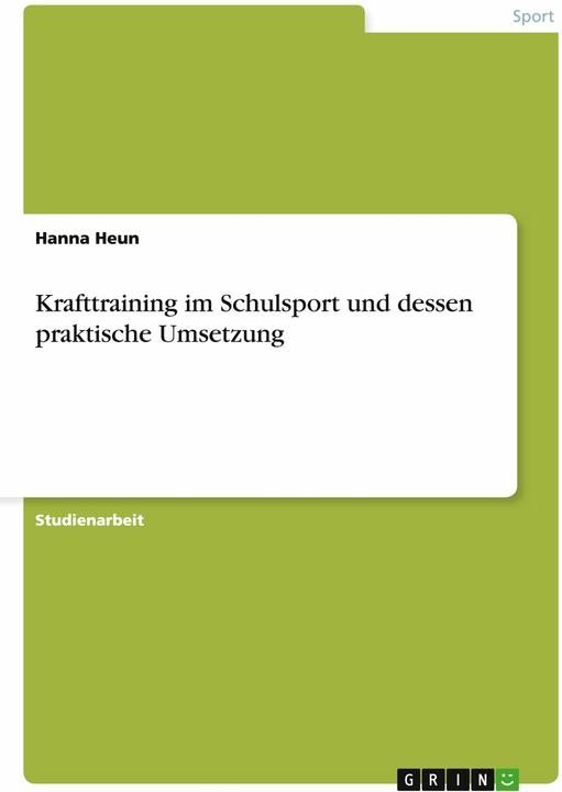 Produktbild Krafttraining im Schulsport und dessen praktische Umsetzung (Deutsch)