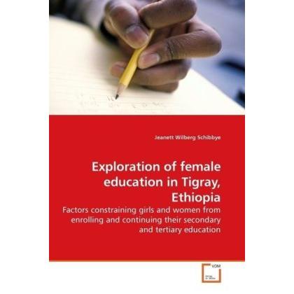 Exploration of female education in Tigray, Ethiopia, Fachbücher