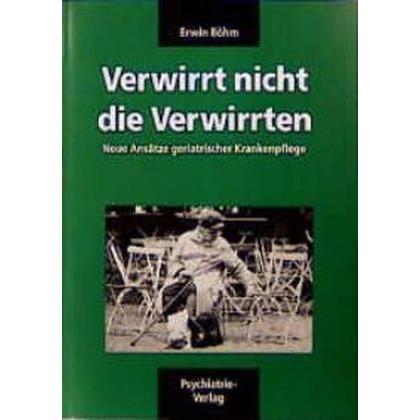 Thumbnail - Verwirrt nicht die Verwirrten, Fachbücher von Erwin Böhm
