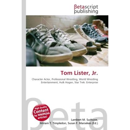 Tom Lister, Jr., Ratgeber