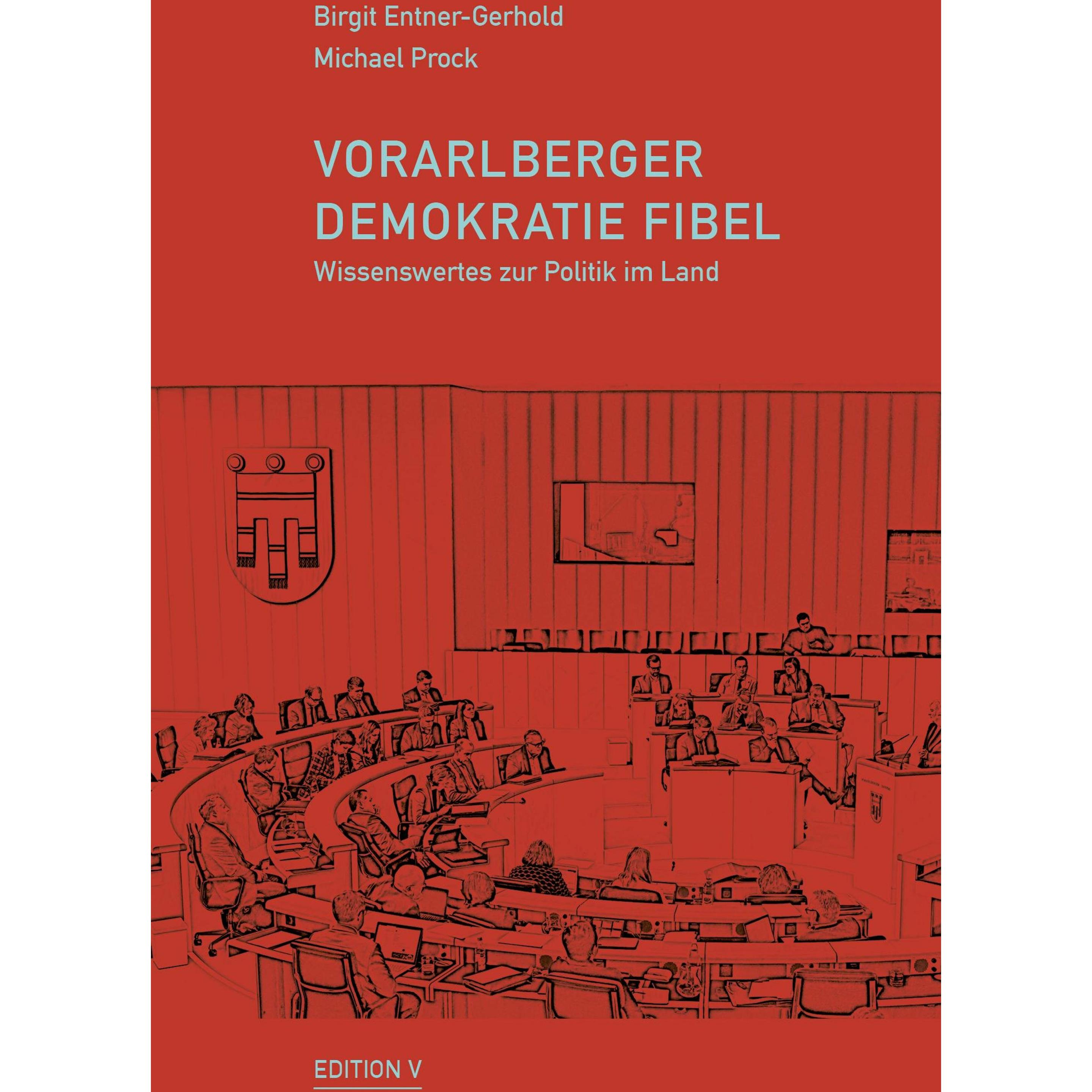 Vorarlberger Demokratie Fibel, Fachbücher von Michael Prock