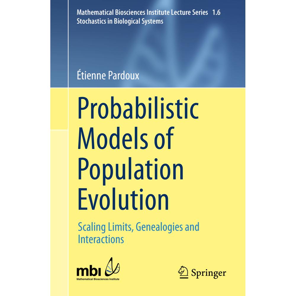Probabilistic Models of Population Evolution, Fachbücher von Étienne Pardoux