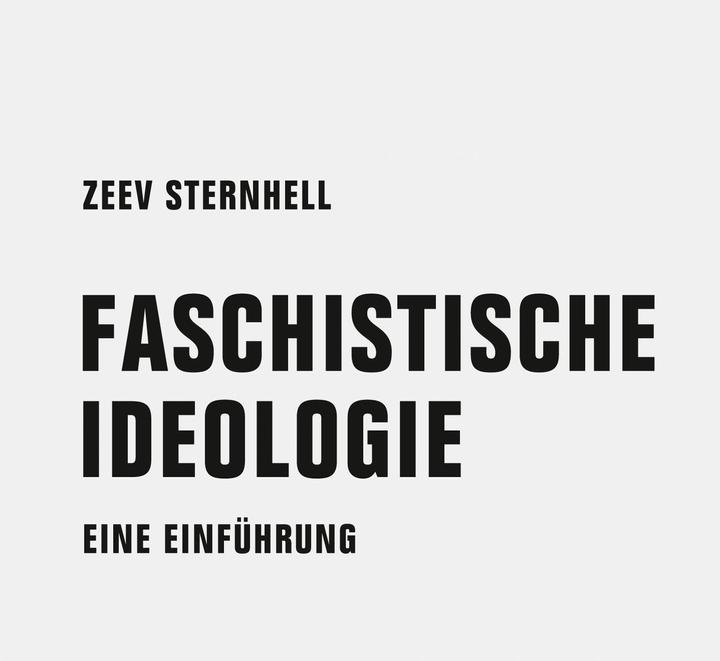 Nährwerte und Zutaten Faschistische Ideologie (Deutsch, Jörg Sundermeier, Kristine Listau, Volkmar Wölk, Zeev Sternhell, 2019)