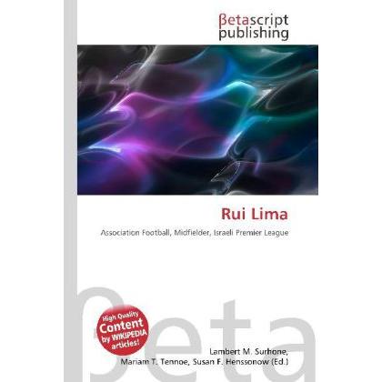 Rui Lima, Ratgeber von Lambert M. Surhone, Mariam T. Tennoe, Susan F. Henssonow