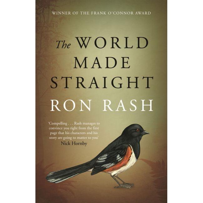 Thumbnail - Rash:The World Made Straight, Belletristik von Ron Rash