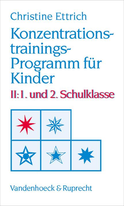 Produktbild Konzentrationstrainings-Programm für Kinder II. 1. und 2. Schulklasse (Deutsch, Christine Ettrich, 2004)