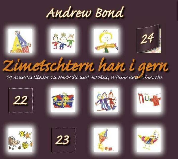 Andrew Bond, Zimetstärn han i gern Musik CD (Andrew Bond, Swiss German)