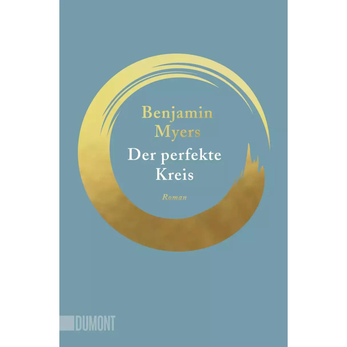 Der perfekte Kreis, Belletristik von Benjamin Myers, Klaus Timmermann, Ulrike Wasel