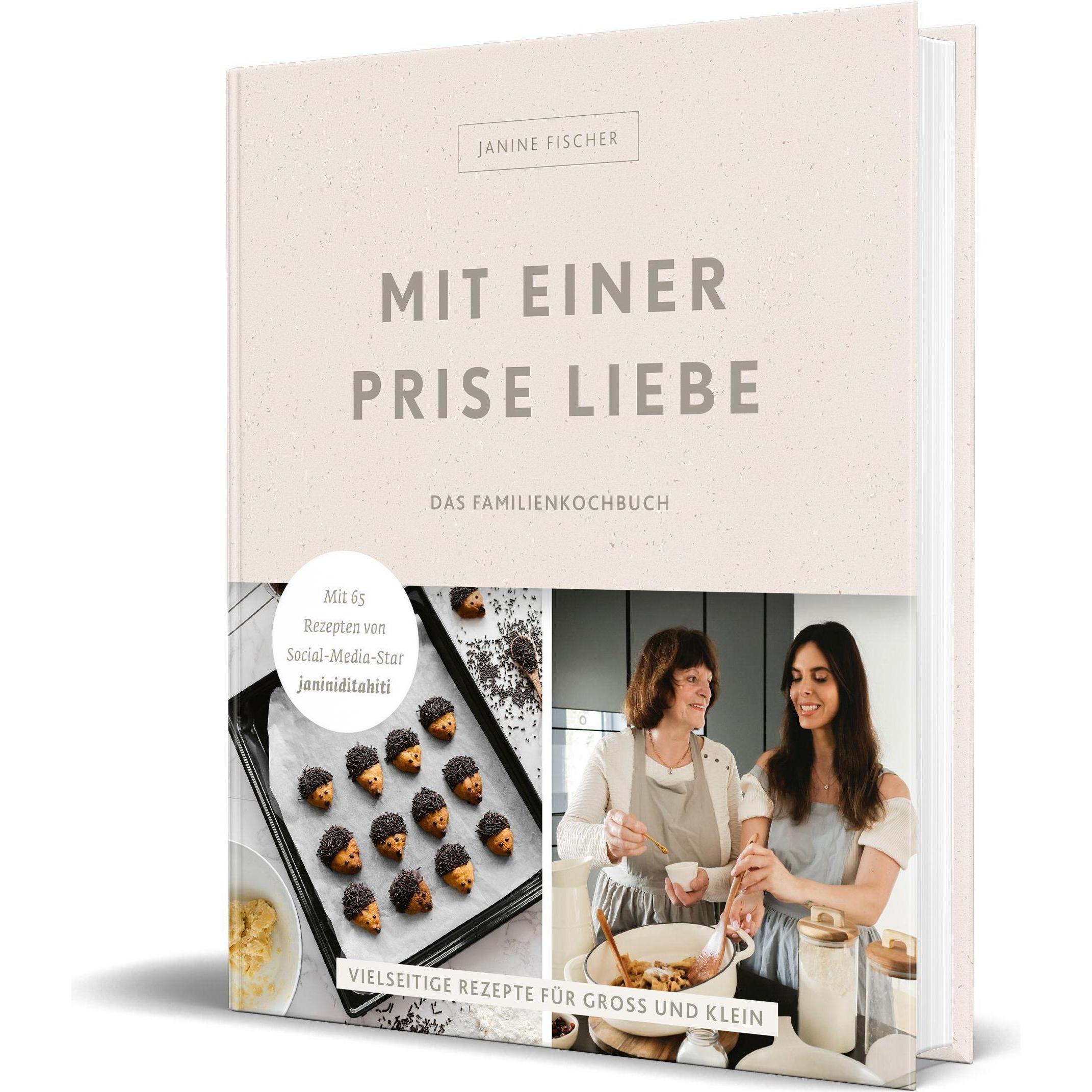Mit einer Prise Liebe – das Familienkochbuch, Manuale di Janine Fischer