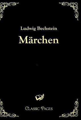 Märchen (Ludwig Bechstein, 2010)