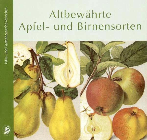 Produktbild Altbewährte Apfel- und Birnensorten (Deutsch, 2017)