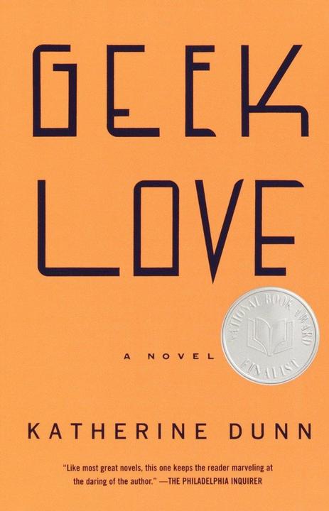Produktbild Geek Love (Englisch, Katherine Dunn, 2002)