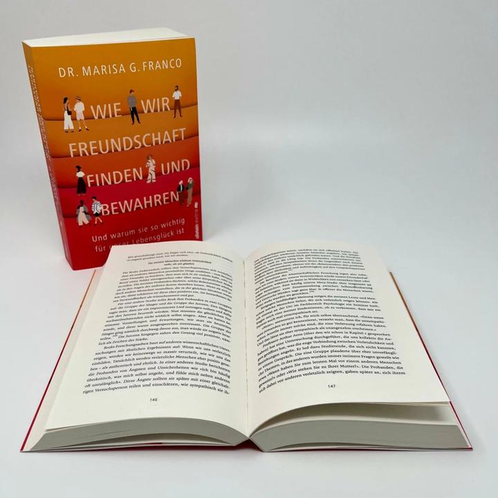 Produktbild Wie wir Freundschaft finden und bewahren (Deutsch, Elisabeth Liebl, Dr. Marisa G. Franco, 2023)