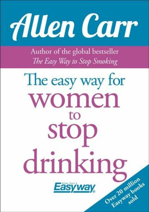 Produktbild The Easy Way for Women to Stop Drinking (Englisch, Allen Carr, 2016)
